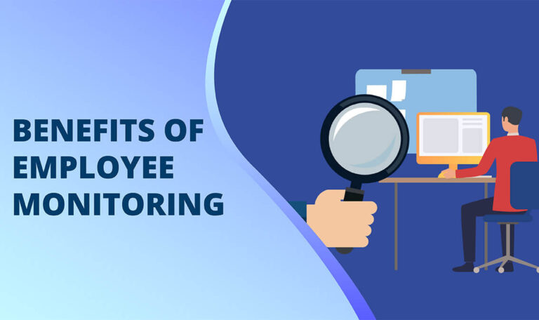 Benefits of Employee Monitoring