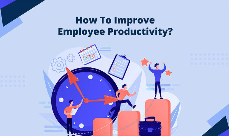 How to increase employee productivity.