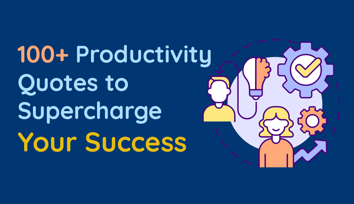 Motivational productivity quotes to inspire focus and success